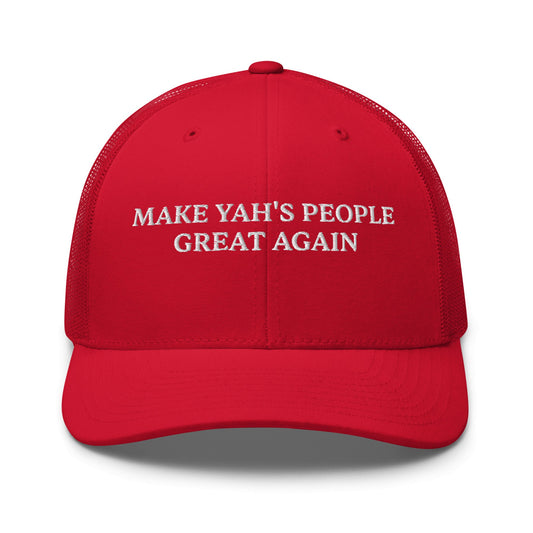 Make Yah's People Great Again Red Trucker Cap - Nubreed.love